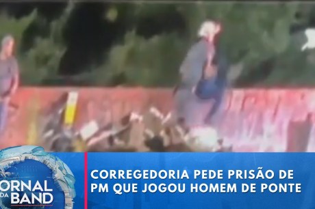 Corregedoria pede prisão de PM que jogou homem de ponte