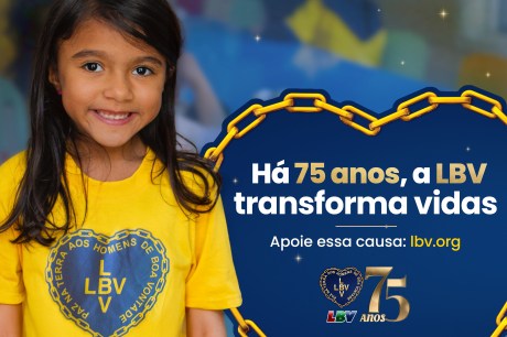 LBV: 75 anos de Solidariedade e transformação social 